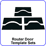 Router Door Template Sets